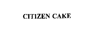 CITIZEN CAKE