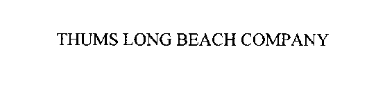 THUMS LONG BEACH COMPANY