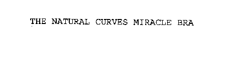 THE NATURAL CURVES MIRACLE BRA