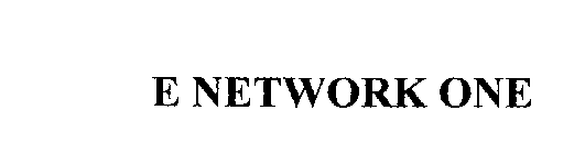 E NETWORK ONE