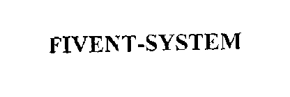 FIVENT-SYSTEM