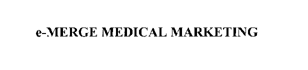 E-MERGE MEDICAL MARKETING