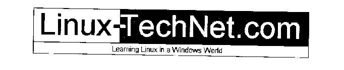 LINUX-TECHNET.COM LEARNING LINUX IN A WINDOWS WORLD