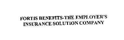 FORTIS BENEFITS-THE EMPLOYER'S INSURANCE SOLUTION COMPANY