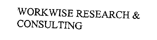 WORKWISE RESEARCH & CONSULTING