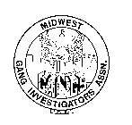 MIDWEST GANG INVESTIGATORS ASSN. GANGS LAW AND ORDER EST. 1987