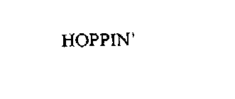 HOPPIN'