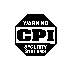 WARNING CPI SECURITY SYSTEM