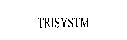TRISYSTM