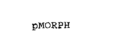 PMORPH