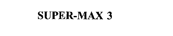 SUPER-MAX 3