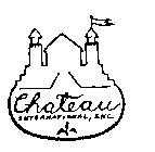 CHATEAU INTERNATIONAL, INC.