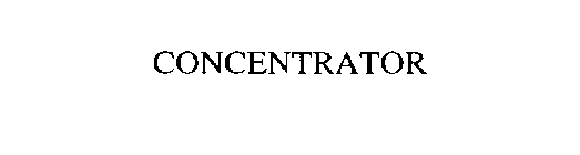 CONCENTRATOR