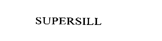 SUPERSILL