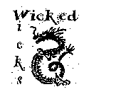 WICKED WICKS