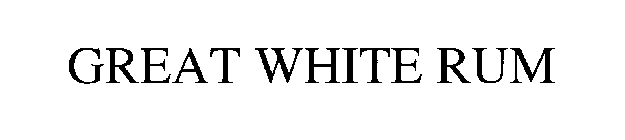 GREAT WHITE RUM