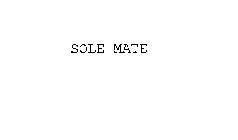 SOLE MATE