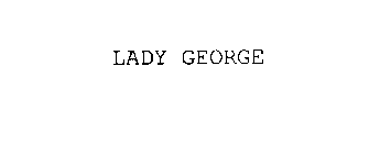 LADY GEORGE