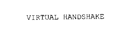 VIRTUAL HANDSHAKE