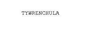 TYWRENCHULA