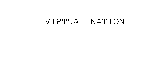 VIRTUAL NATION