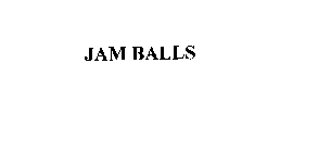 JAM BALLS