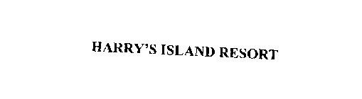 HARRY'S ISLAND RESORT