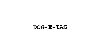 DOG-E-TAG