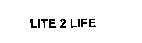 LITE 2 LIFE