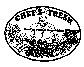 CHEF'S FRESH PRE CUT FRUIT & VEGETABLES