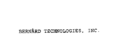 BERNARD TECHNOLOGIES, INC.