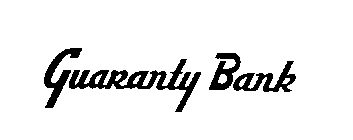 GUARANTY BANK