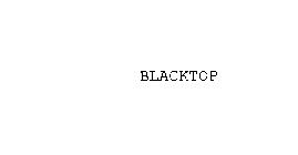 BLACKTOP