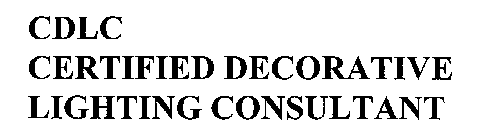 CDLC CERTIFIED DECORATIVE LIGHTING CONSULTANT