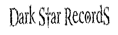 DARK STAR RECORDS