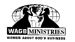 WAGB MINISTRIES WOMEN ABOUT GOD'S BUSINESS