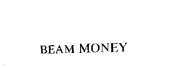 BEAM MONEY