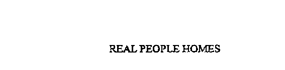 REAL PEOPLE HOMES