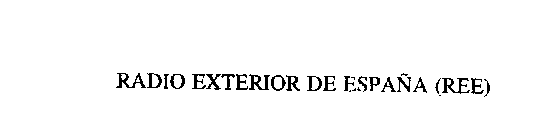 RADIO EXTERIOR DE ESPANA (REE)