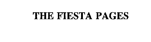 THE FIESTA PAGES