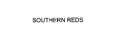 SOUTHERN REDS
