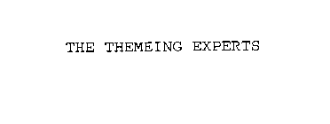 THE THEMEING EXPERTS