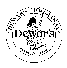 DEWAR'S DEWAR'S HOGMANAY THE DEWAR HIGHLANDER