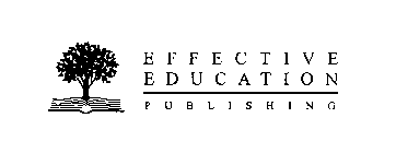 EFFECTIVE EDUCATION PUBLISHING