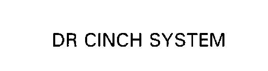 D-R CINCH SYSTEM