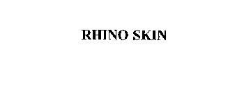 RHINO SKIN