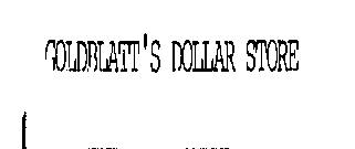 GOLDBLATT'S DOLLAR STORE