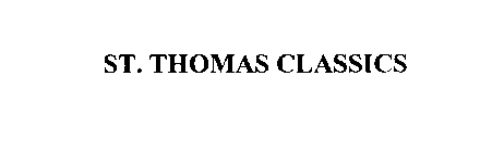 ST. THOMAS CLASSICS