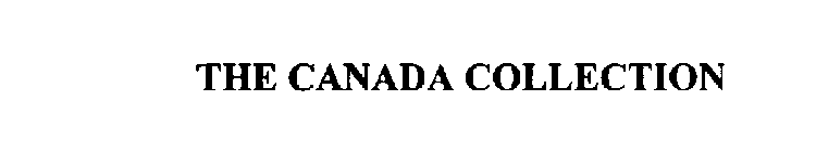 THE CANADA COLLECTION