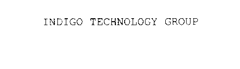 INDIGO TECHNOLOGY GROUP